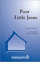 Poor Little Jesus SATB choral sheet music cover